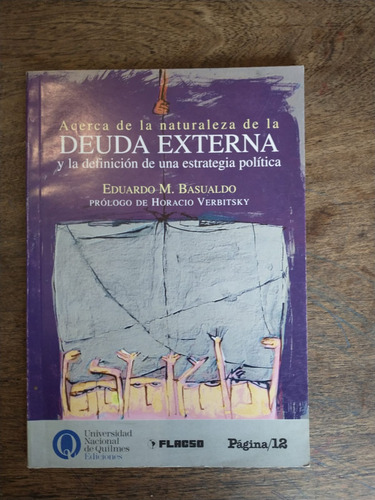 Acerca De La Naturaleza De La Deuda Externa M. Basualdo