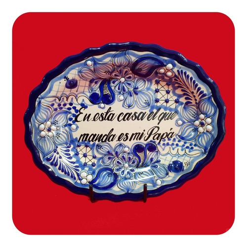 Imagen 2 de 5 de Platón Placa Talavera Poblana C/frase Decorativa Gde. 31 Plc