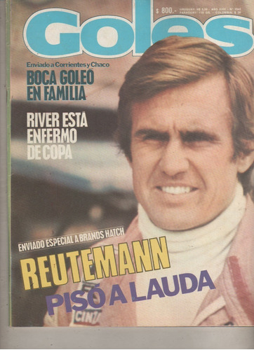 Revista * Goles * Nº 1542 Año 1978- Reuteman , Kempes, Boca