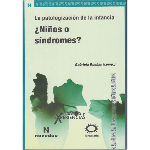 ¿niños O Sindromes? - Gabriela Dueñas Comp. - Noveduc