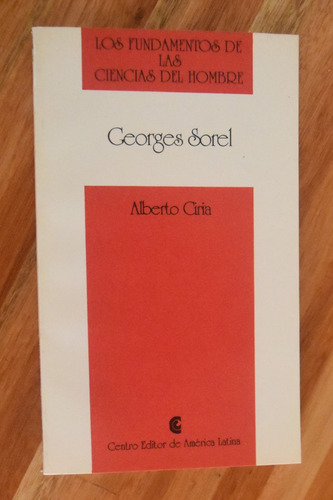 Georges Sorel Por Alberto Ciria - Ceal 1993