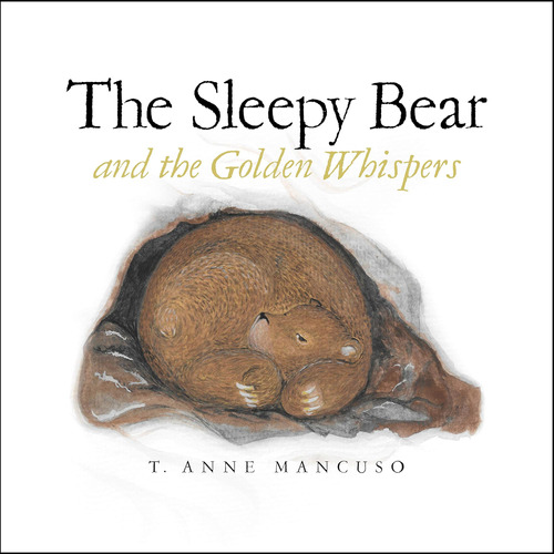 Libro:  Libro: The Sleepy Bear And The Golden Whispers