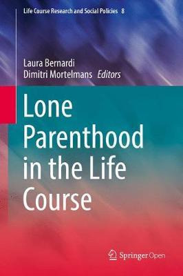 Libro Lone Parenthood In The Life Course - Laura Bernardi