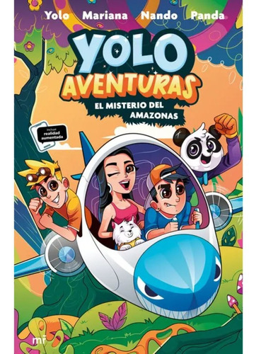 Libro Yolo Aventuras 2. El Misterio Del Amazonas - Yolo