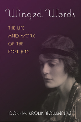 Libro Winged Words: The Life And Work Of The Poet H.d. - ...