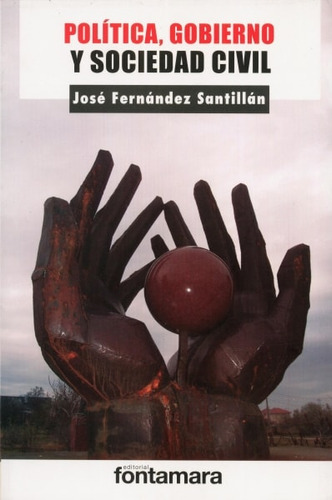 Libro Política, Gobierno Y Sociedad Civil