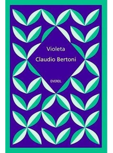 Violeta, Libro, Claudio Bertoni