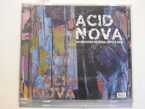 Cd0973 - Acid Nova - Reversiones De Bossa Nova & Mpb 