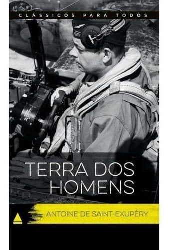 Terras Dos Homens, De Saint-exupery. Editora Nova Fronteira, Capa Mole Em Português, 2016