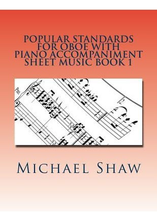 Libro Popular Standards For Oboe With Piano Accompaniment...