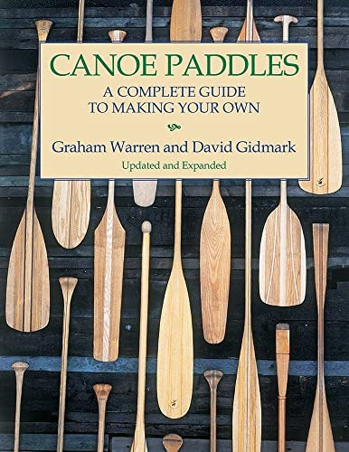 Libro:  Canoe Paddles: A Complete Guide To Making Your Own