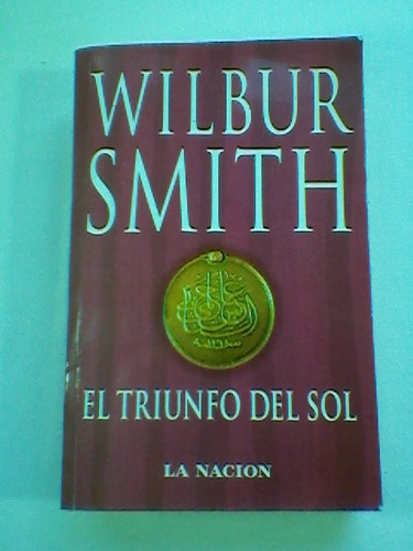 El Triunfo Del Sol W. Smith La Nacion #           