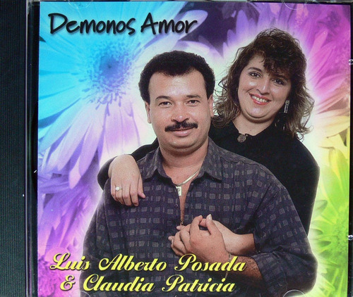 Luis Alberto Posada Y Claudia Patricia - Demonos Amor  