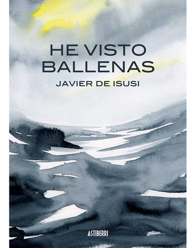 He Visto Ballenas - Javier De Isusi