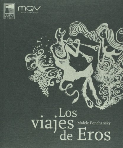 Los Viajes De Eros - Penchansky Malele