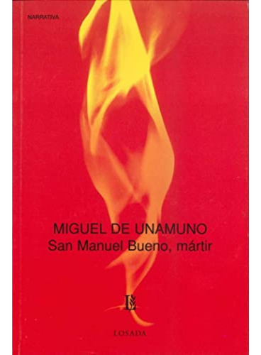 San Manuel Bueno Martir (bcc 740) - Unamuno Miguel De.