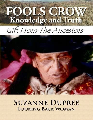 Libro: Fools Crow Knowledge And Truth: Gift From The