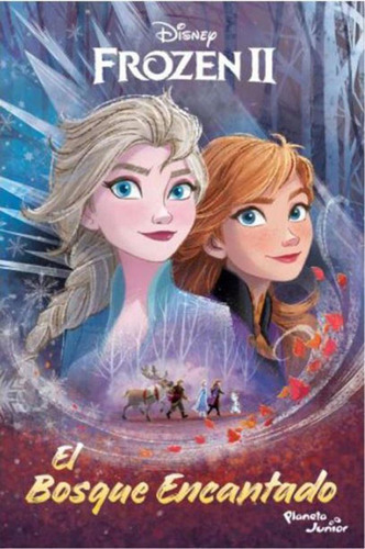 Frozen 2 El Bosque Encantado / Disney