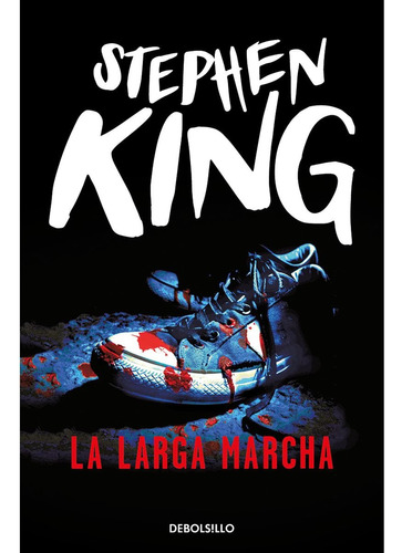 La Larga Marcha - Stephen King