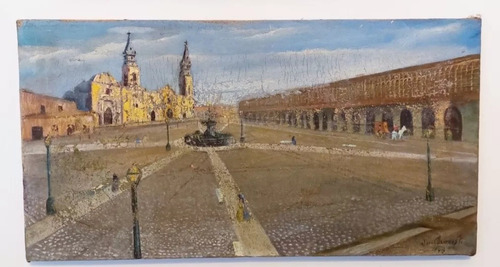 Cuadro Óleo Plaza Armas Mayor De Lima Vintage Firmado