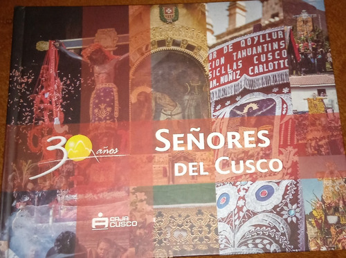 Señores Del Cusco