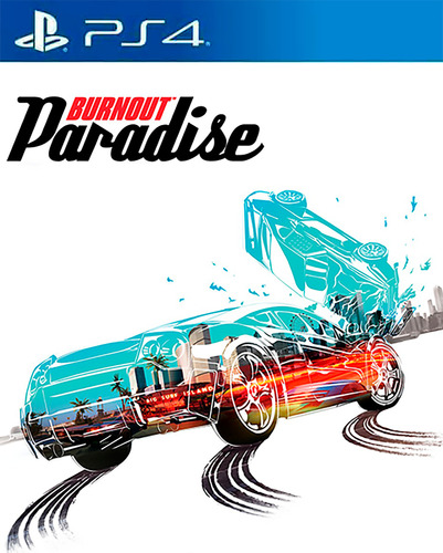 Burnout Paradise Remastered Ps4 Playstation 4