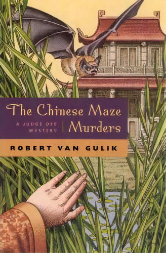 The Chinese Maze Murders, De Robert Van Gulik. Editorial University Chicago Press, Tapa Blanda En Inglés