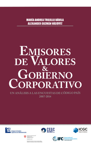 Emisores De Valores & Gobierno Corporativo, De Trujillo Dávila María Andrea Y Vásquez Alexander Guzmán. Editorial Cesa, Tapa Blanda En Español, 2017