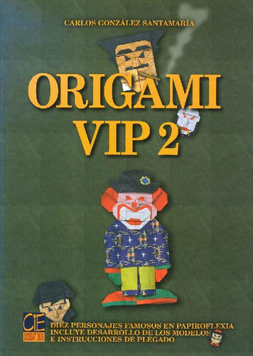 Libro Origami Vip 2 De Carlos Gonzalez Santamaria