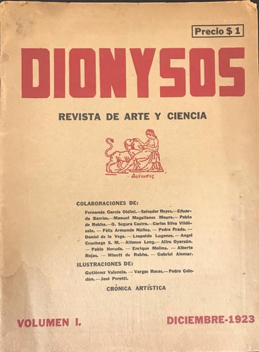 Revista Dionysos 1923 Neruda De Rokha Reyes