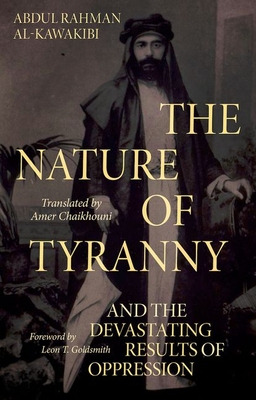 Libro The Nature Of Tyranny: And The Devastating Results ...