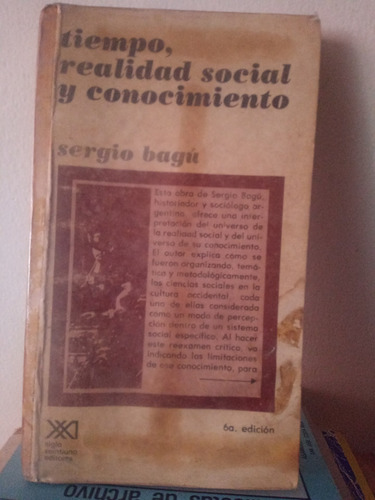 Tiempo, Realidad Social Y Conocimiento Edición 6 Sergio Bagu