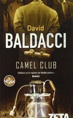 Camel Club (saga Camel Club 1) David Baldacci Zeta Eb