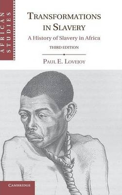 Libro African Studies: Transformations In Slavery: A Hist...