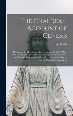 Libro The Chaldean Account Of Genesis: Containing The Des...