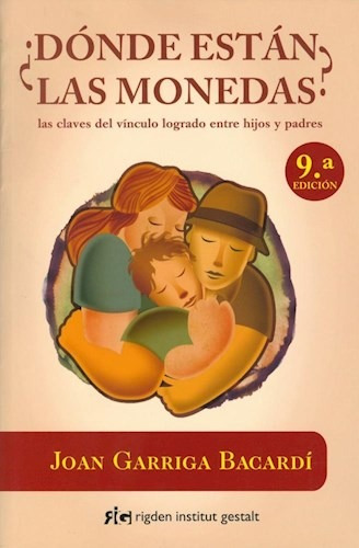 Donde Están Las Monedas, Garriga Bacardi Joan, Rigden