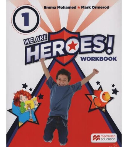 We Are Heroes 1 Workbook - Macmillan