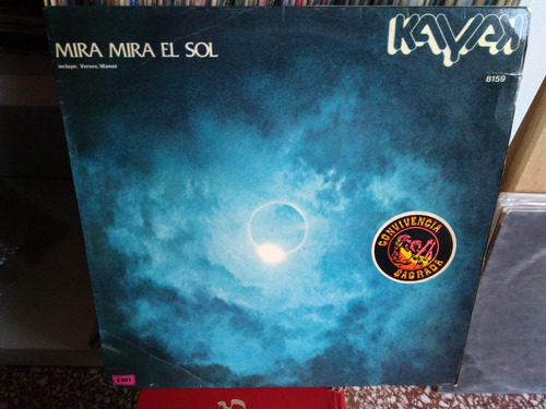 Kayak - Mira Mira El Sol Vinilo