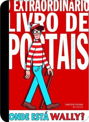 Onde Esta Wally? O Extraordinario Livro De Postais