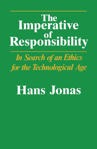 Libro: The Imperative Of Responsibility: In Search Of An For