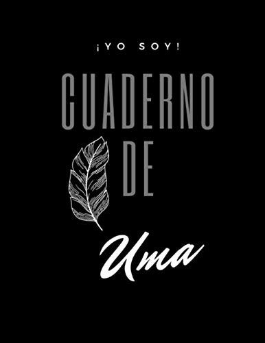 ¡yo Soy! Cuaderno De Uma - Tipo De Hoja Lineas - Tamaño Gran