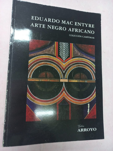 Arte Negro Africano - Colección Campomar