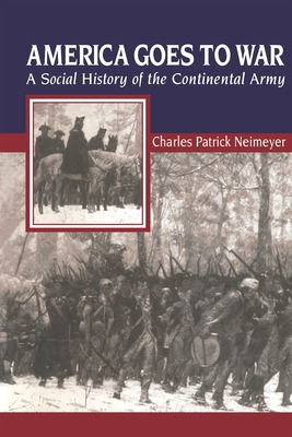 Libro America Goes To War: A Social History Of The Contin...