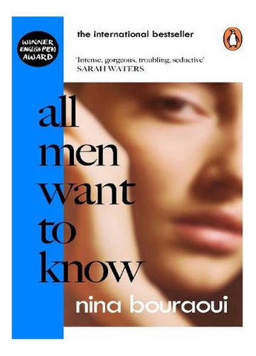 All Men Want To Know: 'intense, Gorgeous, Troubling, S. Ew01