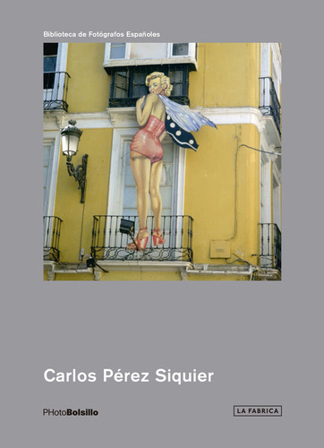 Carlos Pérez Siquier (libro Original)