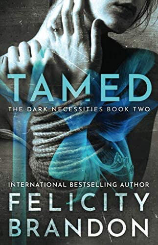 Libro: Tamed: (a Dark Romance Kidnap Thriller) (the Dark