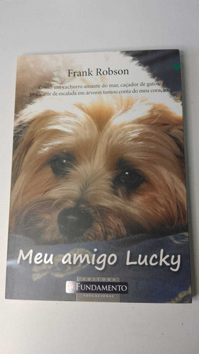 Meu Amigo Lucky, De Frank Robson. Editora Fundamento, Capa Mole Em Português, 2011