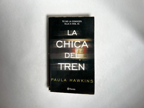 La Chica Del Tren - Paula Hawkins