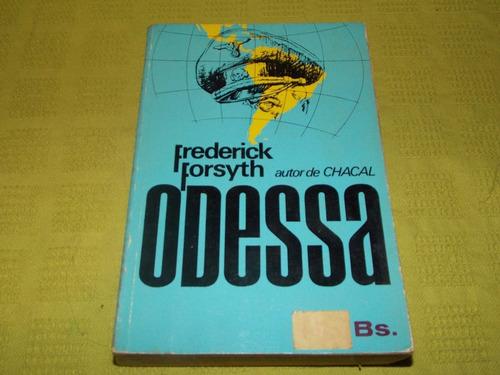 Odessa - Frederick Forsyth - Plaza & Janes