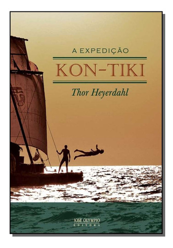 Libro Expedicao Kon Tiki A De Thor Heyerdahl Jose Olympio